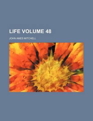 Book cover for Life Volume 48