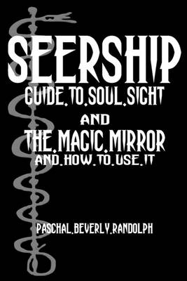 Book cover for Seership And The Magic Mirror