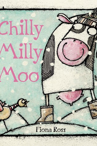 Cover of Chilly Milly Moo