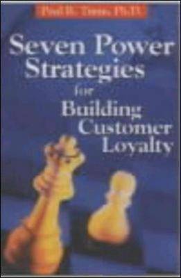 Book cover for Seven Power Strategies for Building Customer Loyalty