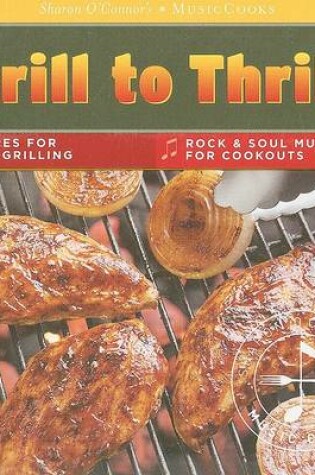 Cover of Grill to Thrill