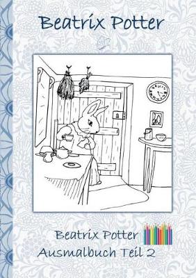 Book cover for Beatrix Potter Ausmalbuch Teil 2 ( Peter Hase )