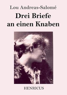 Book cover for Drei Briefe an einen Knaben