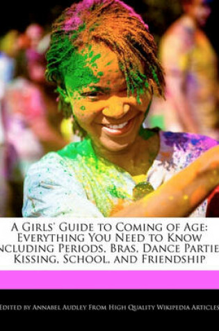 Cover of A Girls' Guide to Coming of Age