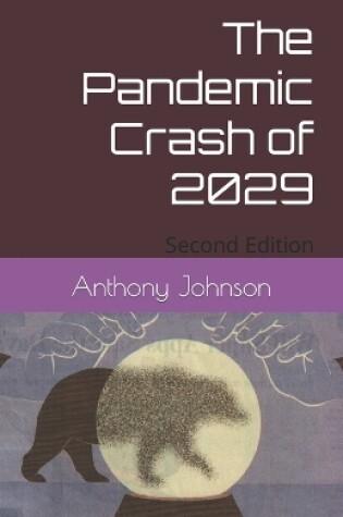 Cover of The Pandemic Crash of 2029