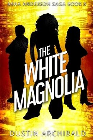 Cover of The White Magnolia