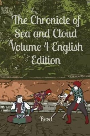 Cover of The Chronicle of Sea and Cloud Volume 4 English Edition