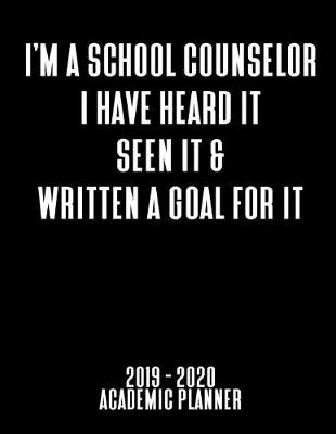 Book cover for I'm A School Counselor Academic Planner