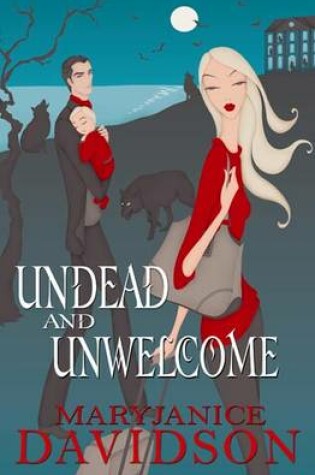 Cover of Undead And Unwelcome