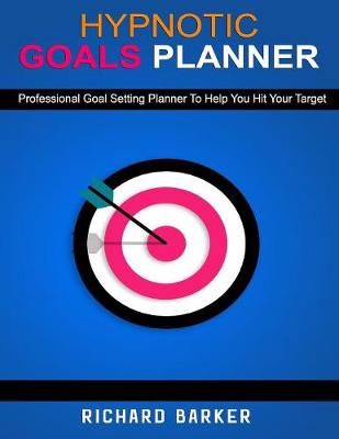 Book cover for Hypnotic Goals Planner