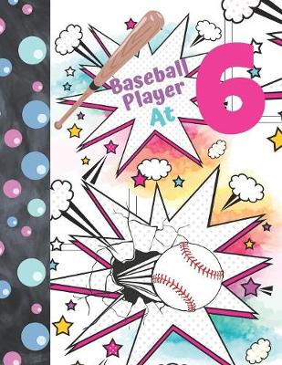 Book cover for Baseball Player At 6