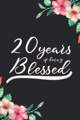 Book cover for Blessed 20th Birthday Journal