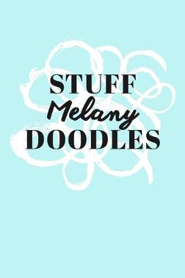 Book cover for Stuff Melany Doodles