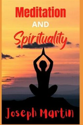 Cover of Meditation and Spirituality