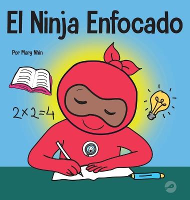 Book cover for El Ninja Enfocado