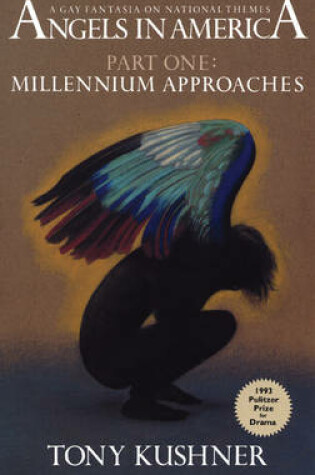 Cover of Angels in America, Part One: Millennium Approaches