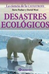 Book cover for Desastres ecologicos