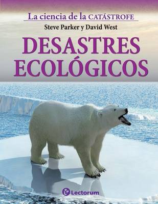 Book cover for Desastres ecologicos