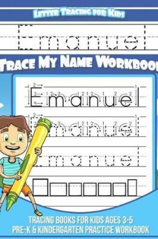 Cover of Emanuel Letter Tracing for Kids Trace my Name Workbook