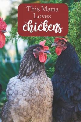 Book cover for This Mama Loves Chickens