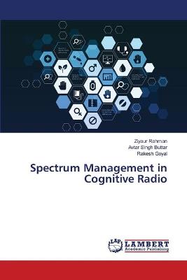 Book cover for Spectrum Management in Cognitive Radio