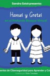 Book cover for Hansel y Gretel en el Profundo Bosque Virtual