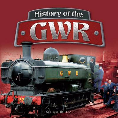 Cover of History of the GWR