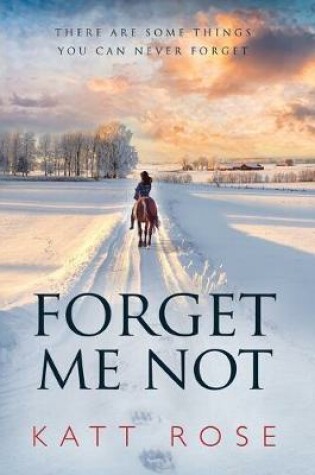 Cover of Forget Me Not