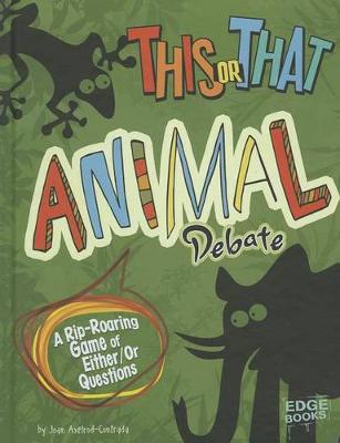 Book cover for This or That Animal Debate