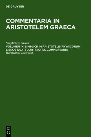 Cover of Simplicii in Aristotelis physicorum libros quattuor priores commentaria