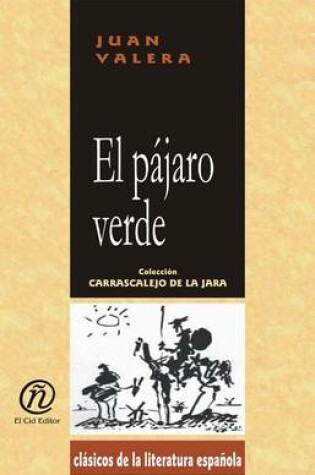 Cover of El Pjaro Verde
