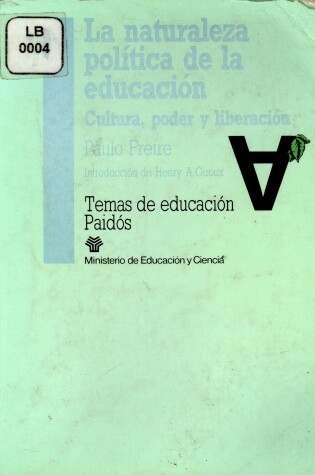 Cover of La Naturaleza Politica de La Educacion