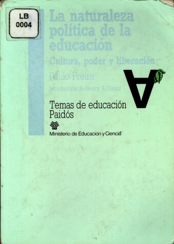 Book cover for La Naturaleza Politica de La Educacion