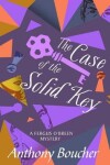 Book cover for The Case of the Solid Key
