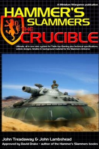 Cover of Hammer's Slammers: The Crucible