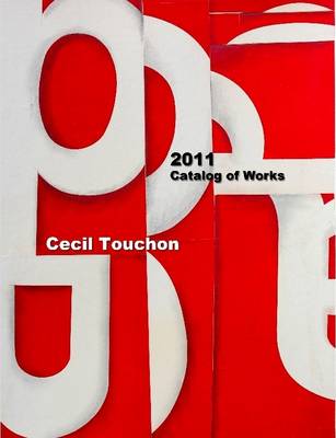 Book cover for Cecil Touchon - Catalog of Works - 2011