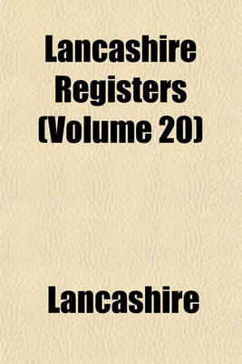 Book cover for Lancashire Registers (Volume 20)