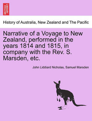 Book cover for Narrative of a Voyage to New Zealand, Performed in the Years 1814 and 1815, in Company with the REV. S. Marsden, Etc.