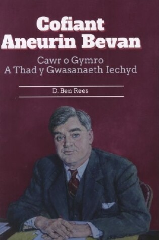 Cover of Cofiant Aneurin Bevan