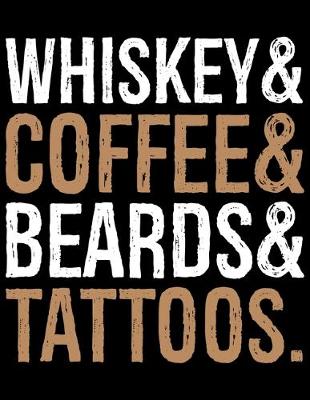Book cover for Whisky & Coffee & Beards & Tattoos