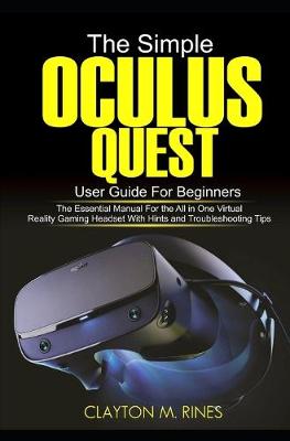 Book cover for The Simple Oculus Quest User Guide for Beginners