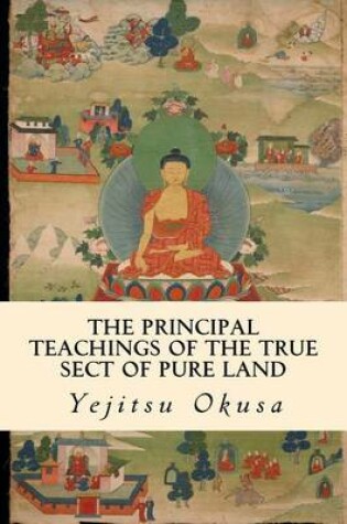 Cover of The Principal Teachings of the True Sect of Pure Land