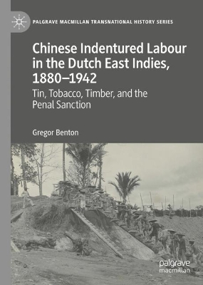 Cover of Chinese Indentured Labour in the Dutch East Indies, 1880–1942