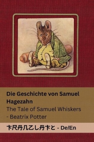 Cover of Die Geschichte von Samuel Hagezahn / The Tale of Samuel Whiskers