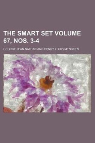 Cover of The Smart Set Volume 67, Nos. 3-4
