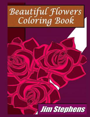 Book cover for Beautiful Flowers Coloring Book