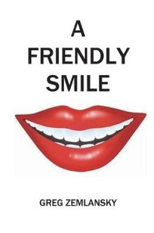Cover of A Friendly Smile