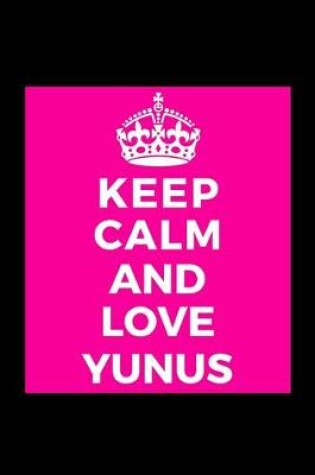 Cover of Keep Calm and Yunus