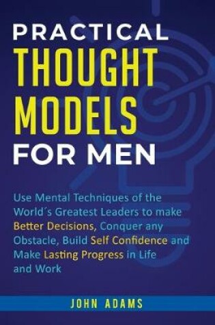 Cover of Practical Thought Models for Men