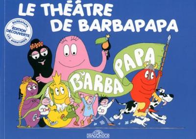 Book cover for Le theatre de Barbapapa